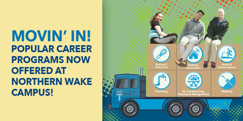 Popular career programs at Northern Wake campus